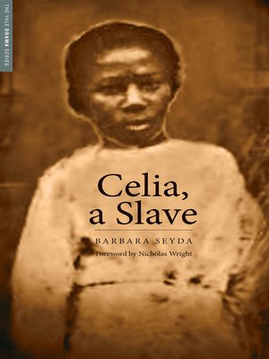 cover image of Celia, a Slave